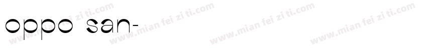 oppo san字体转换